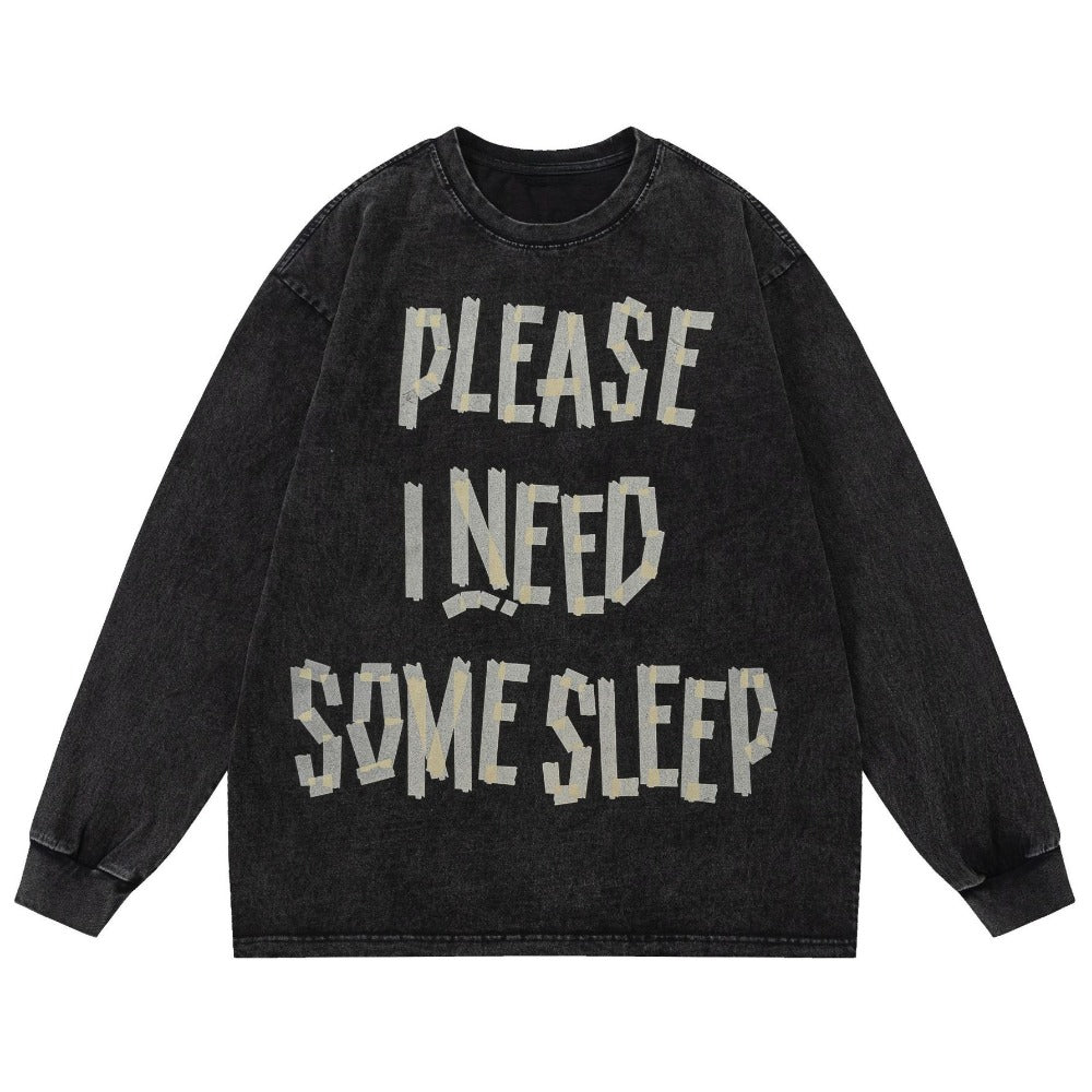 "Please I Need Some Sleep" Print T-Shirt - Thrashink